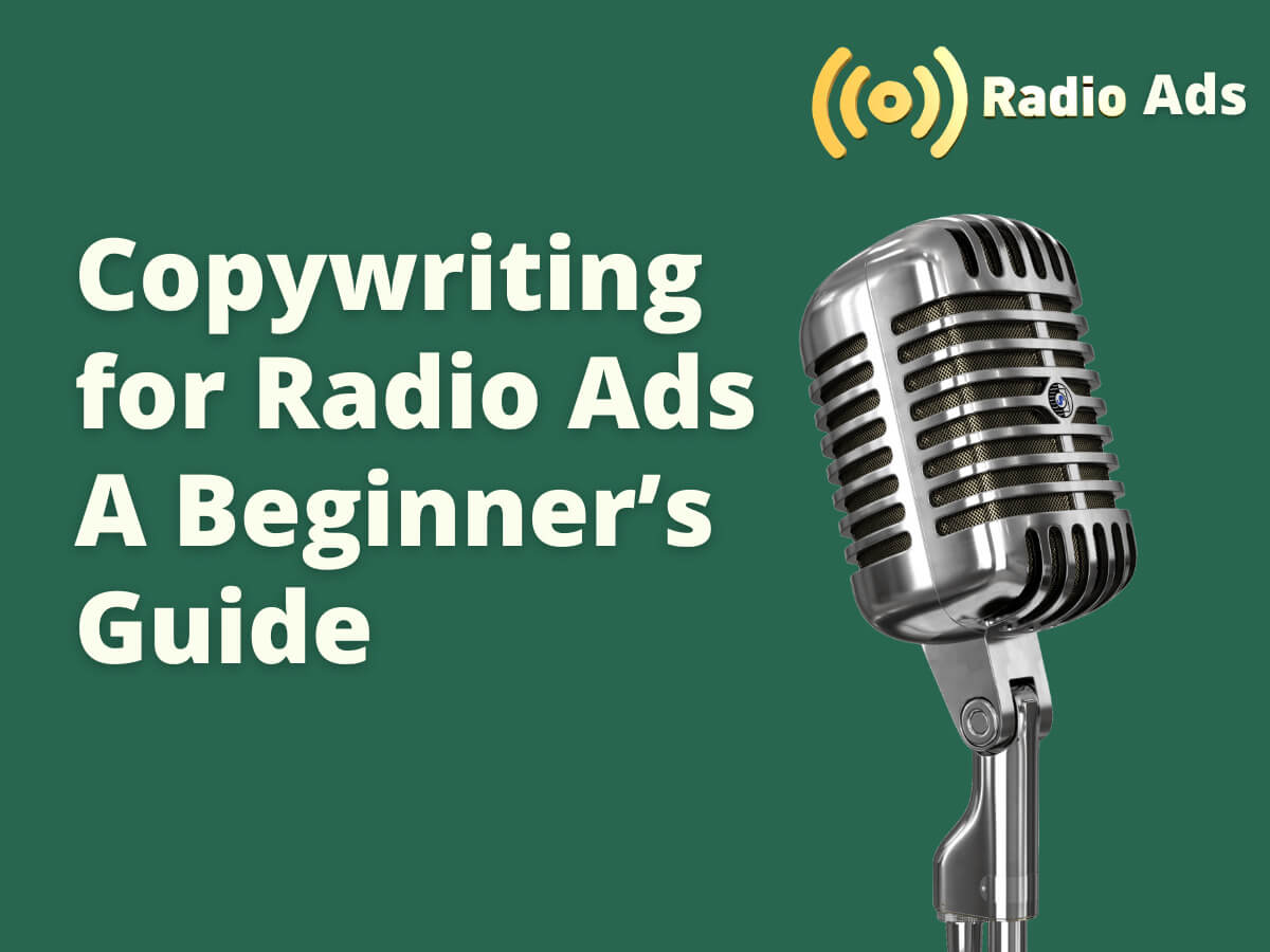 Copywriting for Radio Ads A Beginner’s Guide