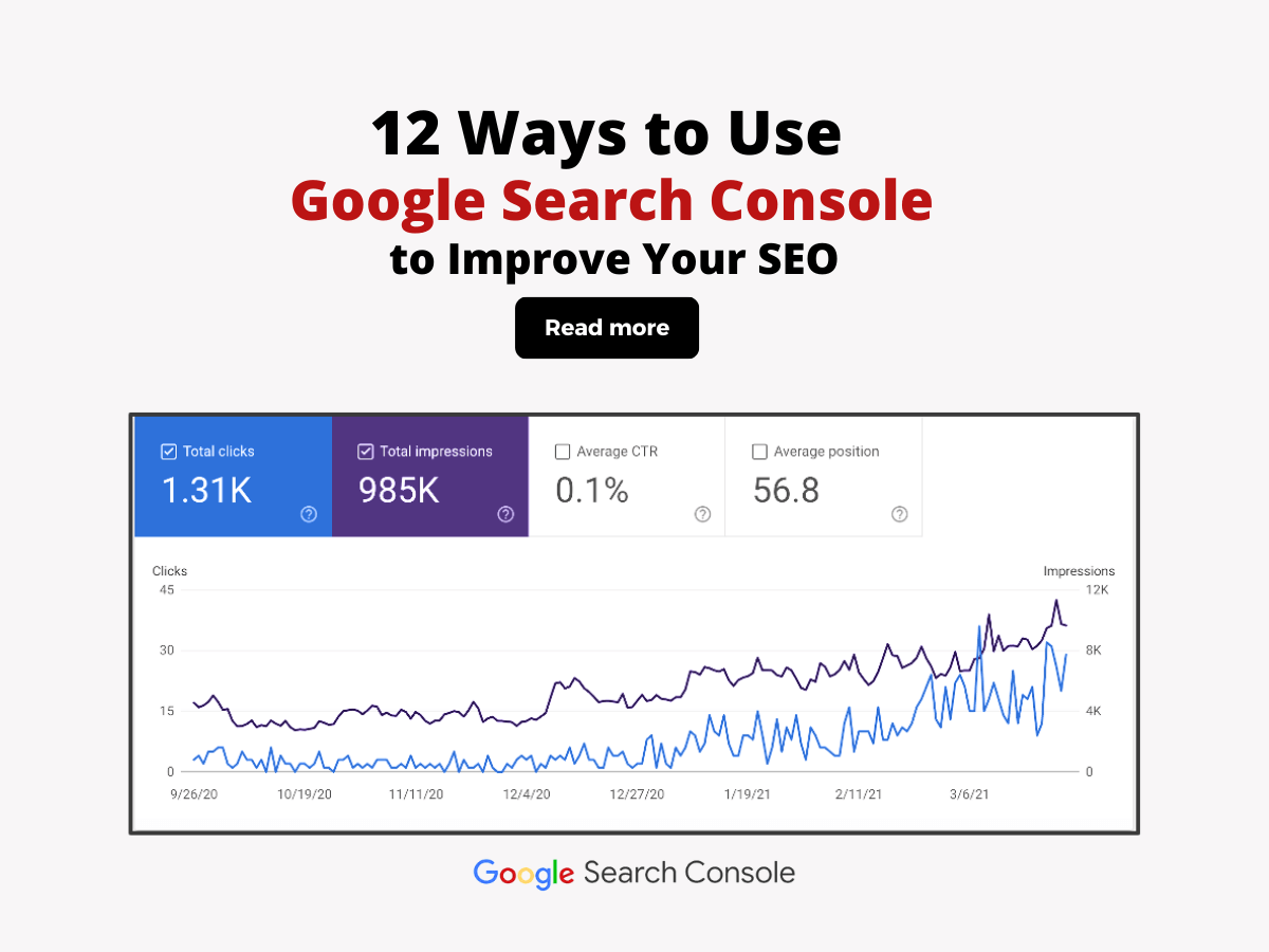 12 Ways to Use Google Search Console to Improve Your Website's SEO