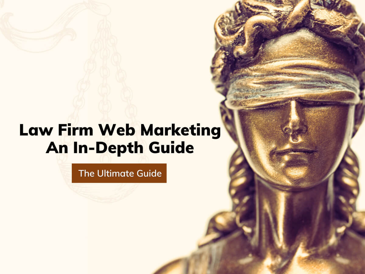 Law Firm Web Marketing An In-Depth Guide | Marketburner.com