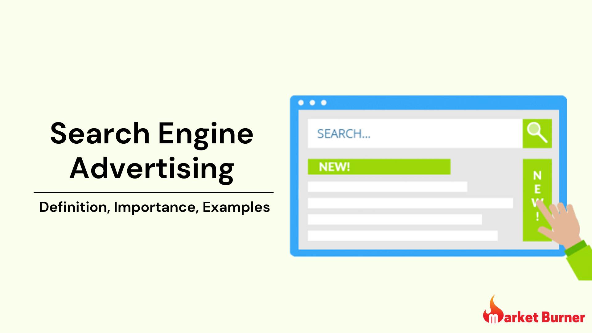 Search Engine Advertising Market Burner